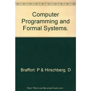 USED-Computer Programming and Formal Systems by D. eds. BRAFFORT P. & HIRSCHBERG (Paperback)