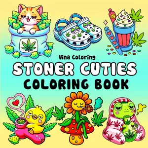 Stoner Cuties - A Cute and Cozy Coloring Book for Adults: Bold, Simple 420-Themed Weed Coloring Pages for Relaxation | Great Stoner Girl Gifts for Women, Paperback