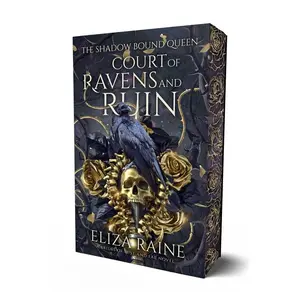 Court of Ravens and Ruin: A Brides of Mist and Fae Novel (The Shadow Bound Queen Book 1) DELUXE LIMITED EDITION FIRST PRINT RUN