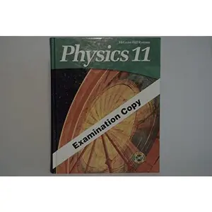 USED-Physics 11 by Greg Dick (Hardcover)