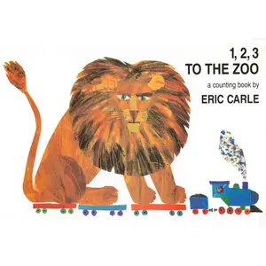 USED-1, 2, 3 to the Zoo: A Counting Book by Carle, Eric (Board book)