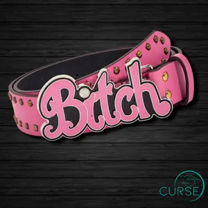 Belt - Bitch