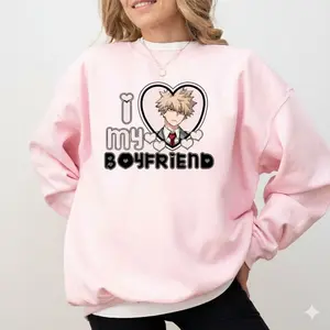 I Love My Boyfriend Katsuki Bakugo Sweatshirt, Bakugo Mha Shirt, Valentine Hoodie, My Hero Academia Tee, Unisex Sweater Pullover Tee