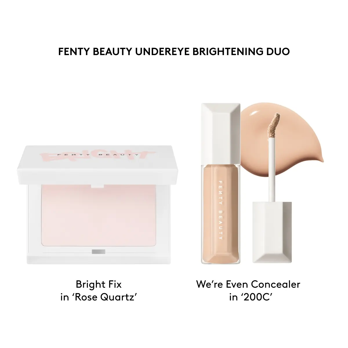 BRIGHT FIX ROSE QUARTZ + WE’RE EVEN CONCEALER 200C
