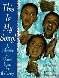 USED-This is My Song: A Collection of Gospel Music for the Family by Vy Higginsen (Hardcover)