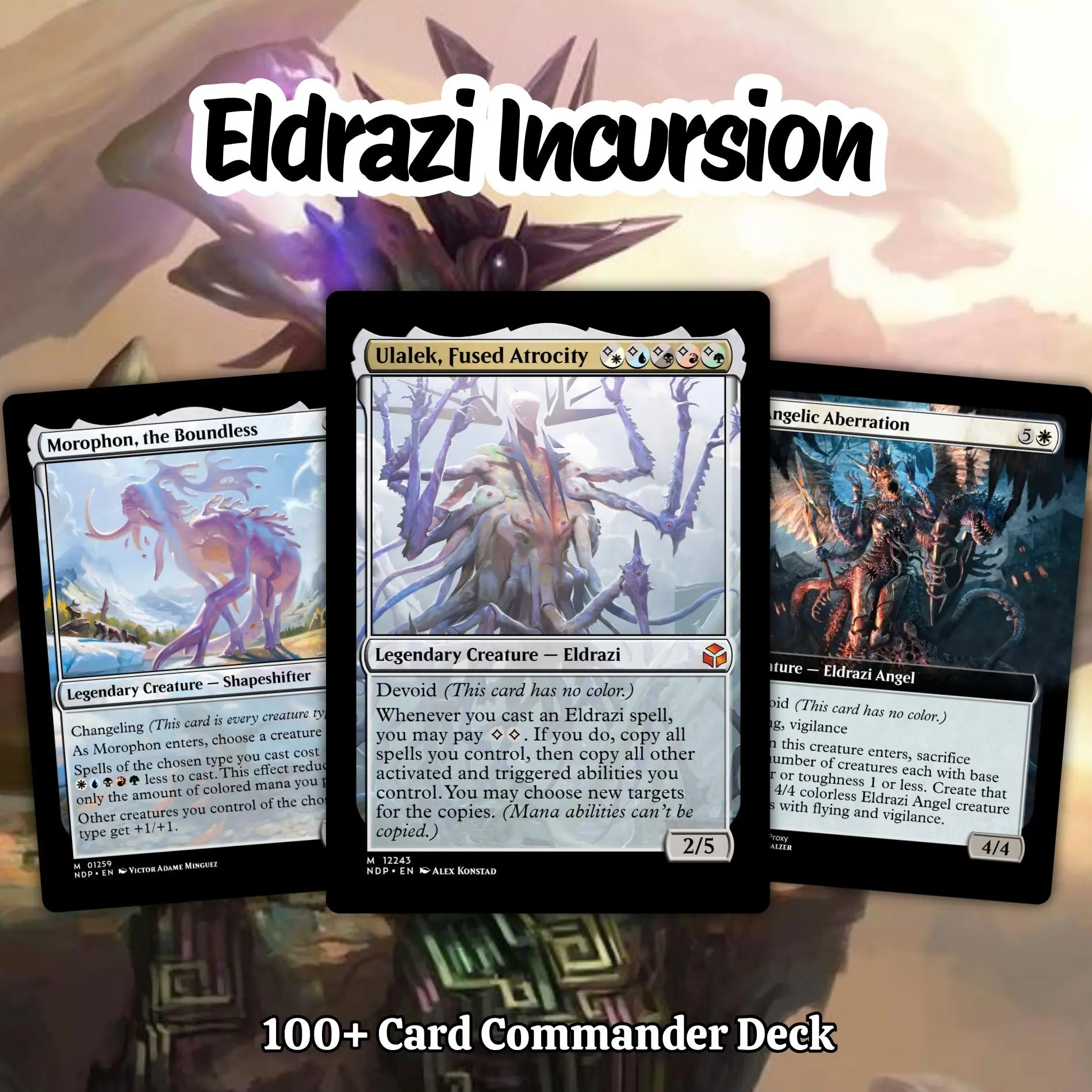 Proxy 100+ Card Commander Deck – Eldrazi Incursion Deck Ready to Play Gift Perfect Gift for Collectors | EDH Commander Deck