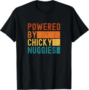 Powered By Chicky Nuggies Chicken Nuggets Meme T-Shirt Pure Cotton Graphic Tees Menswear Top: Gifts for Men & Women
