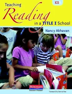 USED-Teaching Reading in a Title I School, K-3 by Nancy Akhavan (Paperback)