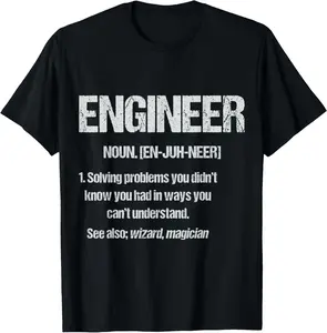 100% Cotton Engineer Definition T-Shirt with Funny Saying T-Shirt