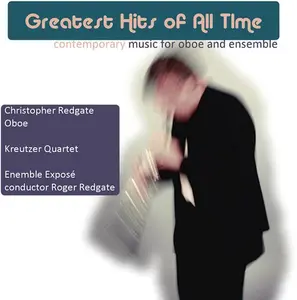 Christopher Redgate - Greatest Hits of All Time  [COMPACT DISC - CD]