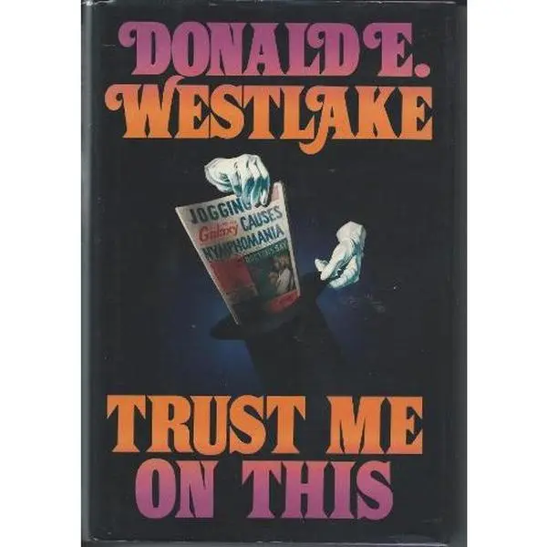 USED-Trust Me on This by Donald E. Westlake (Hardcover)