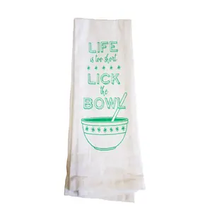 Life is Too Short, Lick the Bowl - Love My Home Printed Kitchen Towel