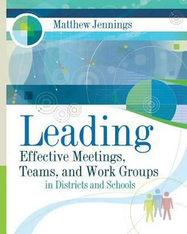 USED Book - Leading Effective Meetings, Teams, and Work Groups in Districts and Schools: ASCD by Matthew Jennings (Paperback) - english