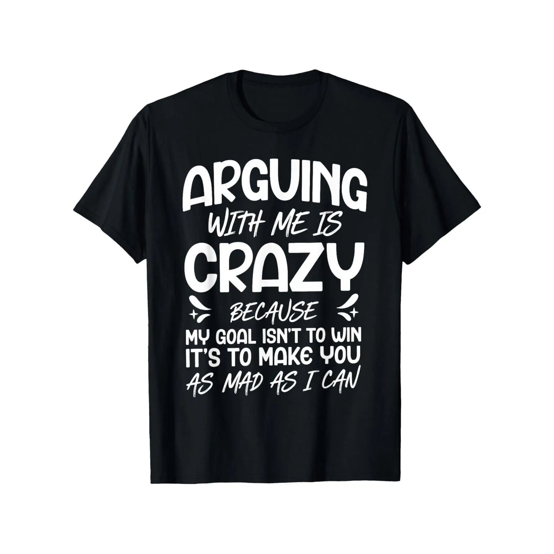 Funny "Arguing with Me Pointless I Knew I Was Wrong" Saying T-Shirt - Lightweight Short Sleeve Tee with Humorous Print, Round Neck Casual Top for &, Gym,, Casual Attire - Machine Washable Funny Statement Shirt grandma's  favorite  shirt