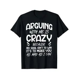 Funny "Arguing with Me Pointless I Knew I Was Wrong" Saying T-Shirt - Lightweight Short Sleeve Tee with Humorous Print, Round Neck Casual Top for &, Gym,, Casual Attire - Machine Washable Funny Statement Shirt grandma's  favorite  shirt