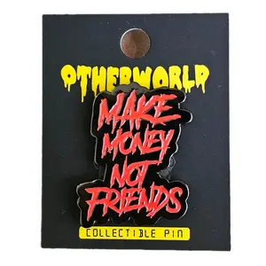 Make money not friends Soft Enamel Pin Premium Gloss Finish Durable Customizable Options for Hats Backpacks and More High-Quality Material 1 to 1.5 Size Single or Double Back Pieces