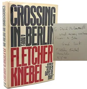 USED-Crossing in Berlin by Fletcher Knebel (Hardcover)