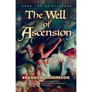 The Well of Ascension -- Brandon Sanderson, Hardcover