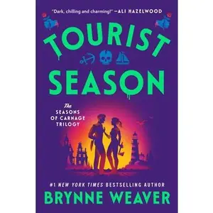 Tourist Season -- Brynne Weaver, Paperback