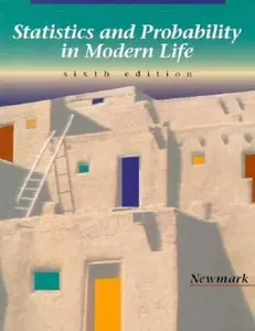 USED-Statistics and Probability in Modern Life by Newmark (Hardcover)