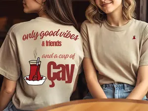 Cay T-Shirt, High-quality Turkish Tea T-shirt, Turkish Tea Shirt, Good Vibes Shirt, Aesthetic Unisex Tee, Back Print Shirt, Mini Front Print