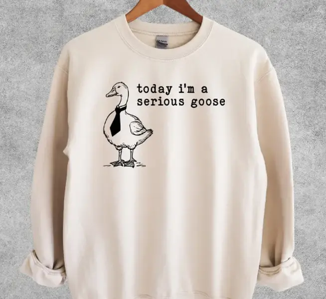Serious Goose Sweatshirt, Funny Crewneck Sweatshirt