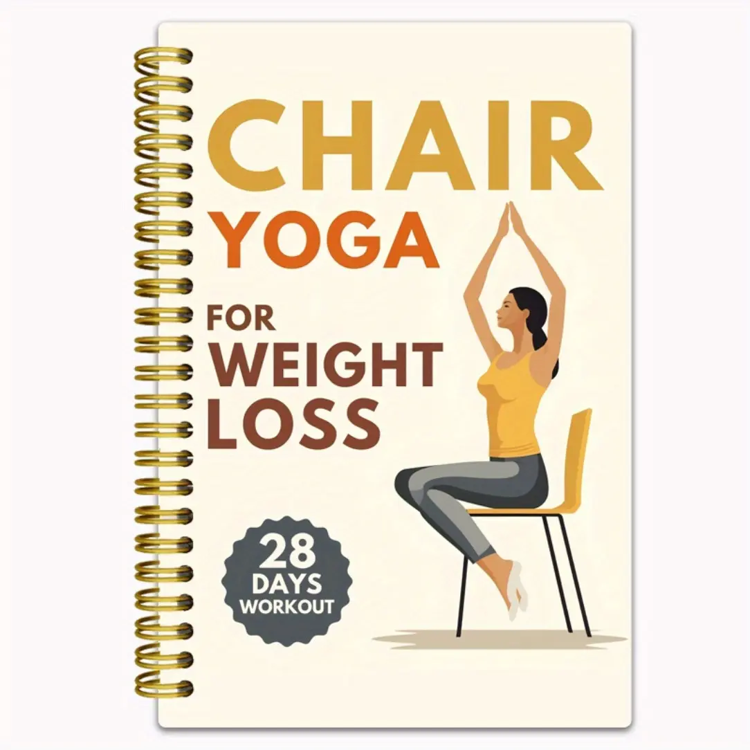 28-Day Chair Yoga Weight Loss Exercise Plan & Log, Workout Plan, Daily Yoga Practice, Diet Plan, Progress Tracking, Planner, Fitness, Healthy Living, 5.5"x8.3", Perfect Gift for Beginners