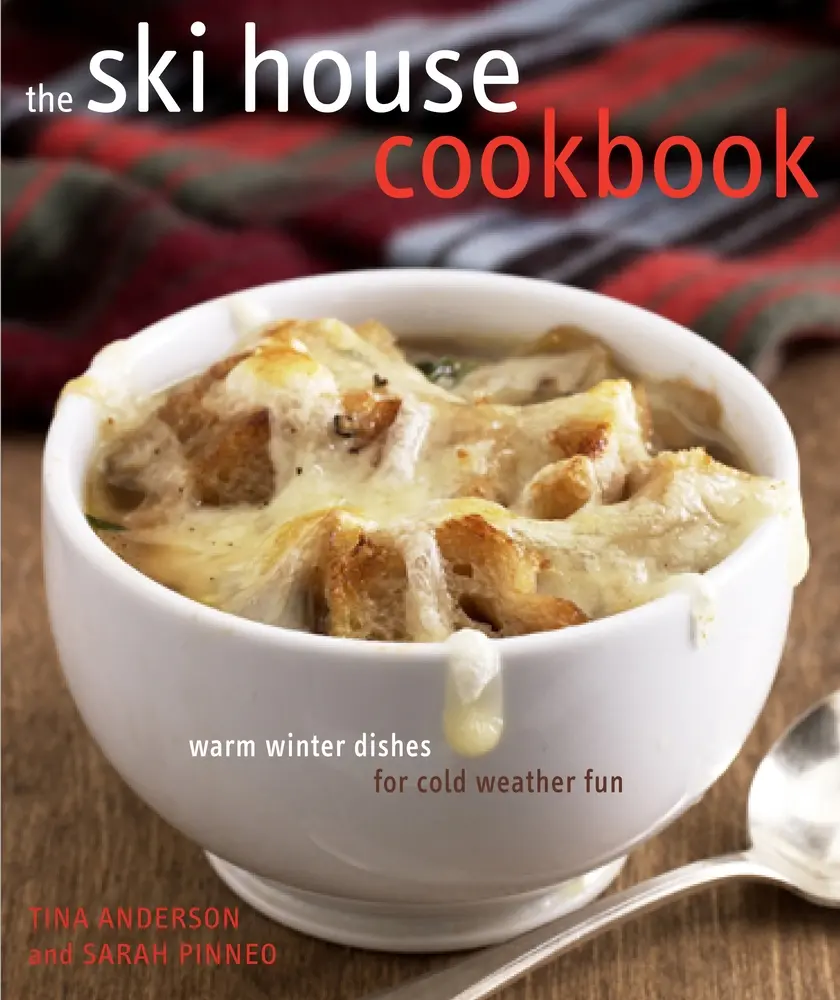 Used Hard Cover Book - The Ski House Cookbook: Easy Recipe Home Cooking Warm Winter Dishes for Cold Weather Fun by Tina Anderson - 50 Beautiful Full-Color Photographs, 1.75 lbs, English