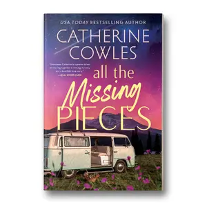 All The Missing Pieces: A Romance and Suspense Book by Catherine Cowles