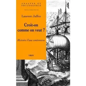 USED-Croit-On Comme on Veut?: Histoire d'Une Controverse (Paperback)