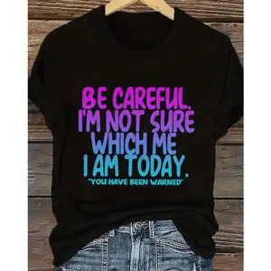 Women s Plus Size Humorous Be Careful Im Which I Graphic T Shirt Colorful Letter Print Loose Neck Short Sleeve Summer Tee Machine Washable Casual Top