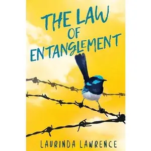 USED-The Law Of Entanglement by Lawrence, Laurinda (Paperback)
