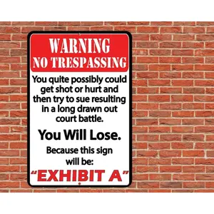Warning No Trespassing Sign Metal Aluminum 8x12 Funny