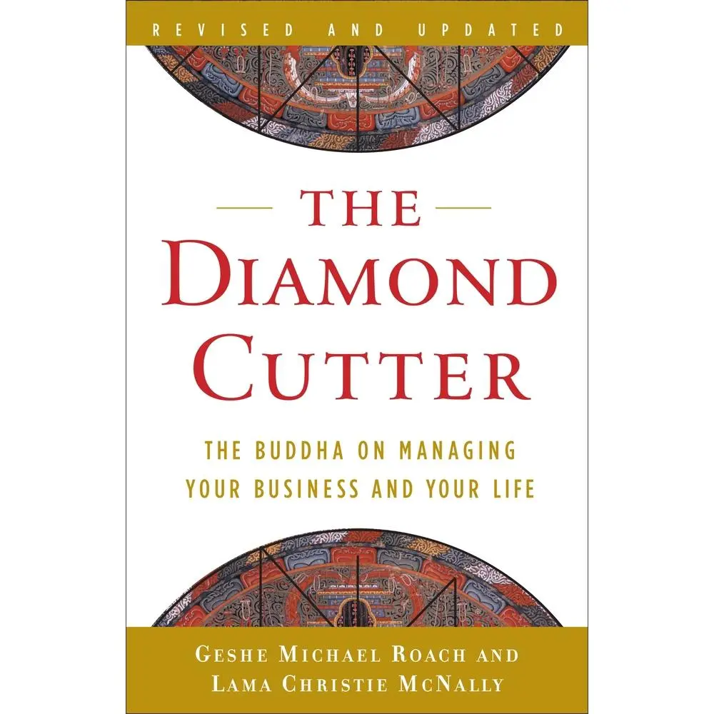 USED-The Diamond Cutter: The Buddha on Managing Your Business and Your Life by Roach, Geshe Michael (Paperback)
