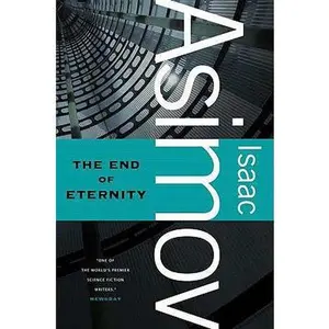 USED-The End of Eternity by Isaac Asimov (Hardcover)