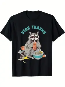 Men's and women's "Stay Trashy" raccoon T-shirt-funny casual loose, machine washable, black color printing, 180 grams, humorous clothing lively design bright printing, raccoon shirt, quick-dry performance, classic fit, Thanksgiving