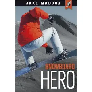 USED-Snowboard Hero by Maddox, Jake (Hardcover)
