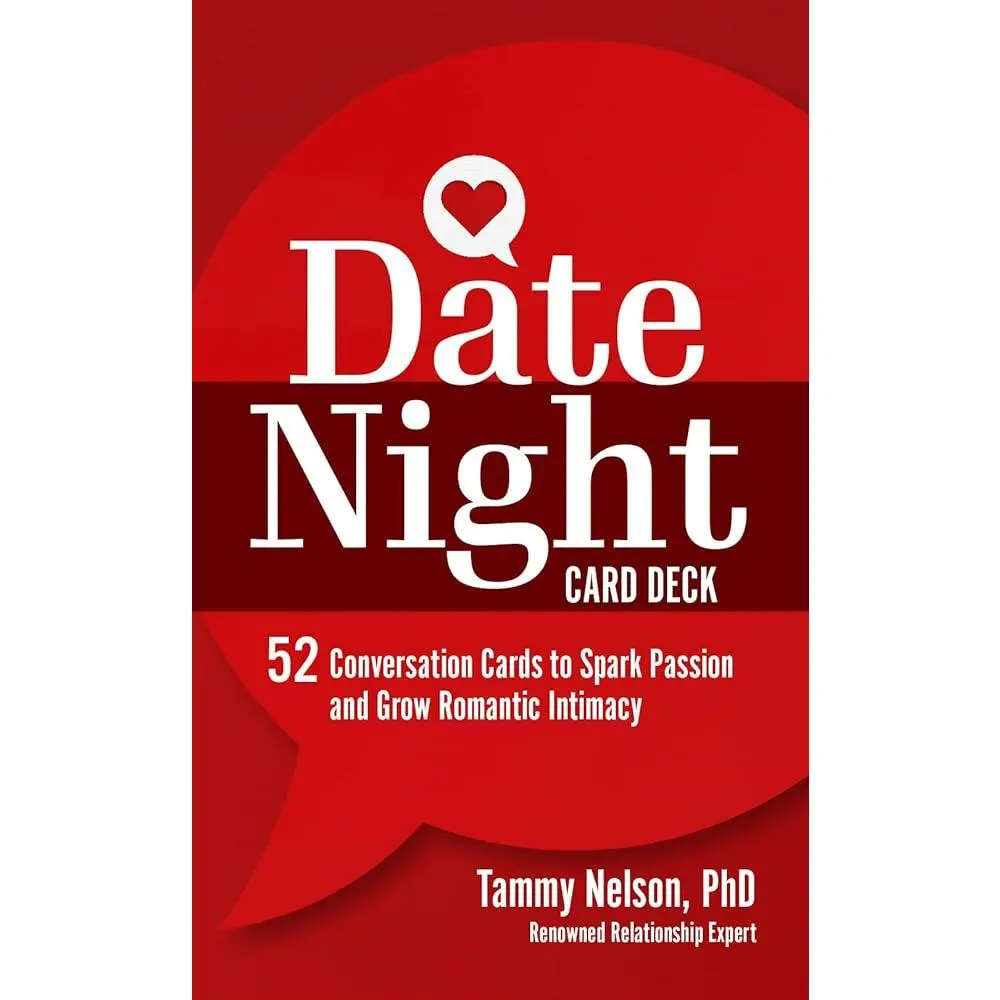 Date Night Card Deck: 52 Conversation Cards to Spark Passion and Grow Romantic Intimacy