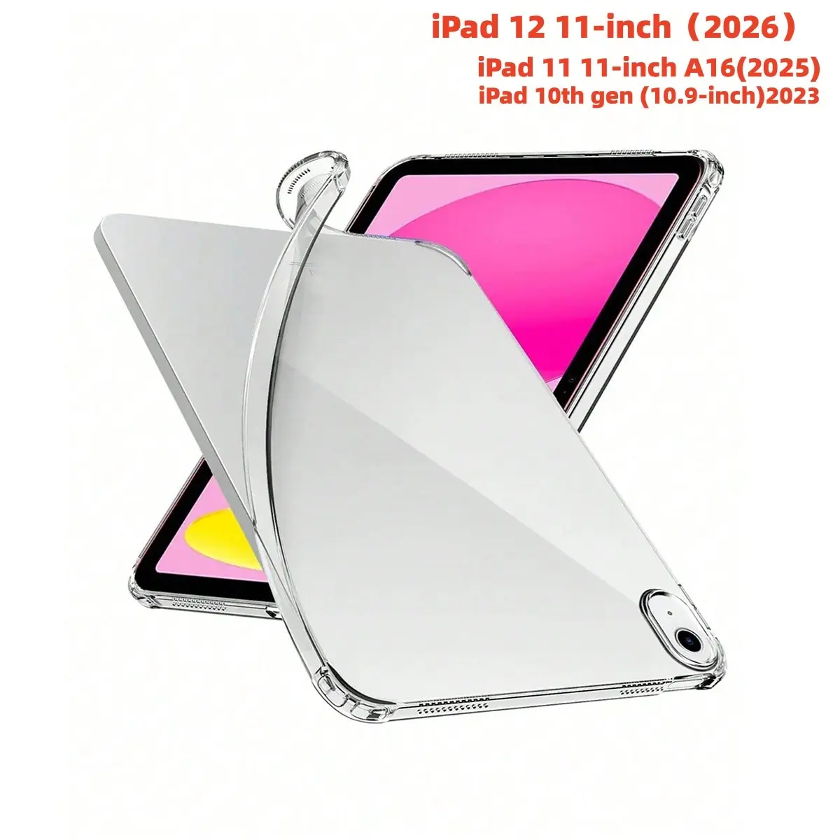 1PC iPad Tablet Case Transparent TPU Full Coverage Airbag Shockproof Protection Clear Silicone Soft Cover For iPad Air 4/5/6/7, iPad 7/8/9/10, iPad 11 A16(2025) Father's Day 2026 Gift for Dad