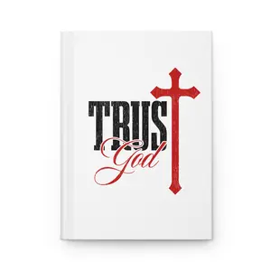 Christian Hardcover Journal – Trust God Faith Notebook with Lined Pages