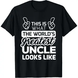 [100% Cotton]World's Greatest Uncle Best Uncle Ever T-Shirt Men Gifts