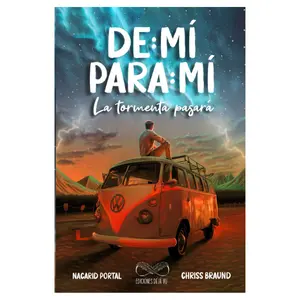 De Mí Para Mí, La Tormenta Pasará (Spanish Edition)
