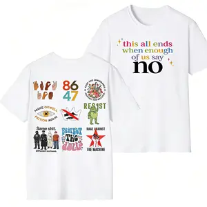 Activist Statement T-Shirt |   "This All Ends When Enough of Us Say No" Feminist Human Rights Tee