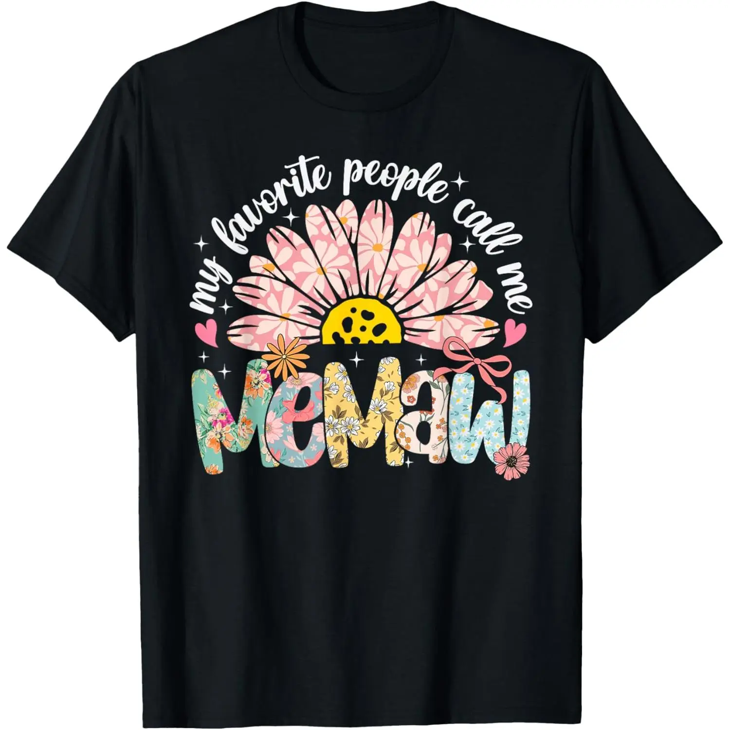 My Favorite People Call Me Memaw Mothers Day Girly Women Casual Short Sleeve Cotton T-Shirt