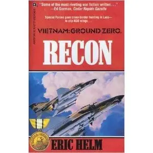 USED-Recon - Vietnam : Ground Zero by Eric Helm (Paperback)