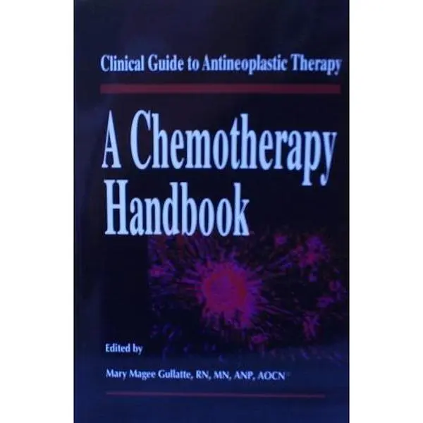 USED-Clinical Guide to Antineoplastic Therapy: a Chemotherapy Handbook: A Chemotherapy Handbook by Mary Magee Gullatte (Paperback)