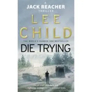 USED-Die Trying (Jack Reacher, No. 2) by lee-child (Paperback)