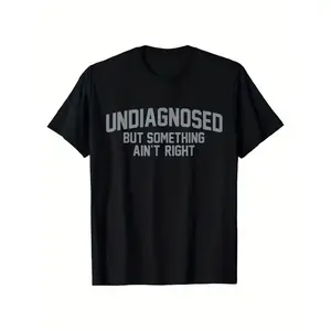 Men's Funny Quote T-shirt - Round Neck Shortsleeve Top in Fast Sweat-Absorbing Seamless Fabric, Wrinkle-Free for Casual Streetwear