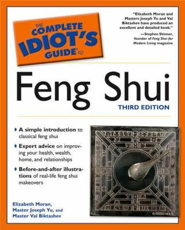 USED-The Complete Idiot's Guide to Feng Shui, Third Edition by Elizabeth Moran (Paperback)