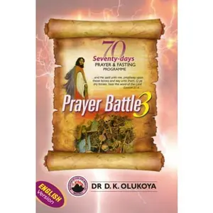 USED-70 Seventy Days Prayer and Fasting Programme 2022 Edition:: Prayer Battle 3 by Dr. D. K. Olukoya (Paperback)